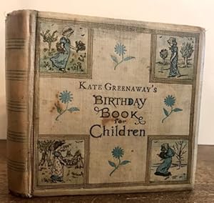 Bild des Verkufers fr Kate Greenaway s Birthday Book for Children with 382 illustrations. printed by Edmund Evans. Verses by Mrs. Sale Barker zum Verkauf von Libreria Ex Libris ALAI-ILAB/LILA member