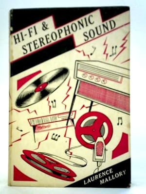 Bild des Verkufers fr Hi-fi and Stereophonic Sound zum Verkauf von World of Rare Books