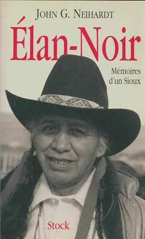 Image du vendeur pour lan-noir ou la vie d'un saint homme des sioux oglalas - H?haka Sapa mis en vente par Book Hmisphres