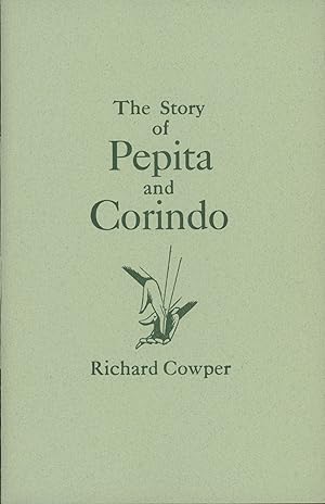 Image du vendeur pour THE STORY OF PEPITA AND CORINDO mis en vente par Currey, L.W. Inc. ABAA/ILAB