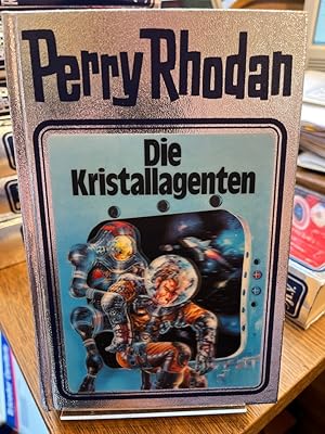 Die Kristallagenten. Perry Rhodan 34 (Silberband).