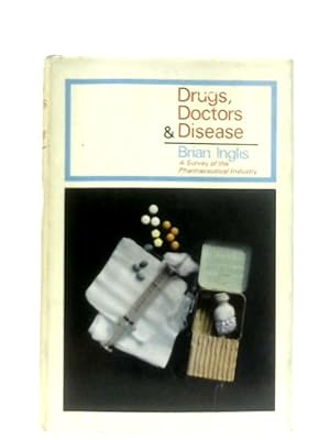 Bild des Verkufers fr Drugs, Doctors and Disease zum Verkauf von World of Rare Books