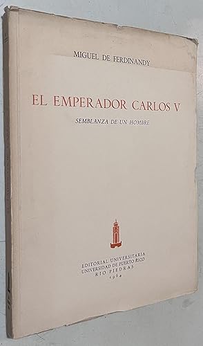 Seller image for El Emperador Carlos V semblanza de un hombre for sale by Once Upon A Time