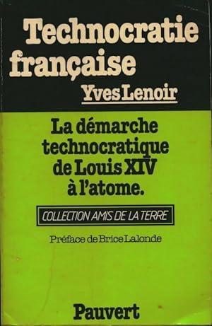 Imagen del vendedor de Technocratie fran?aise - Yves Lenoir a la venta por Book Hmisphres
