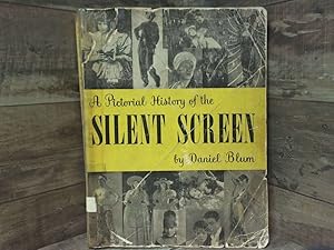 Imagen del vendedor de A pictorial history of the silent screen a la venta por Archives Books inc.