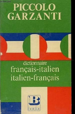 Image du vendeur pour Dizionario garzanti / italiano-francese francese-italiano - Garzanti mis en vente par Book Hmisphres