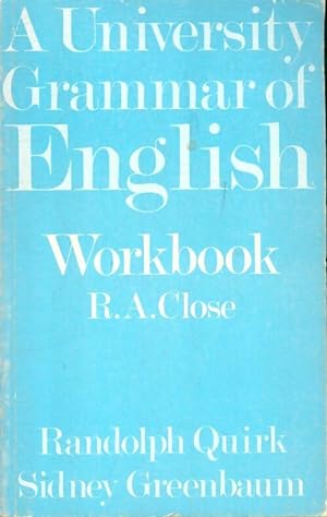 Imagen del vendedor de A university grammar of english Tome II : Workbook - Collectif a la venta por Book Hmisphres
