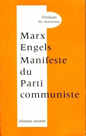 Seller image for Manifeste du parti communiste et prefaces du manifeste - Marx Karl - Engels Friedrich for sale by Book Hmisphres