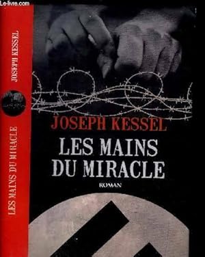 Les mains du miracle - Joseph Kessel