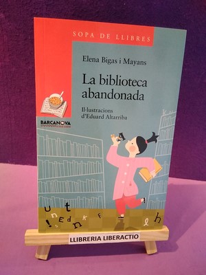 Bild des Verkufers fr La biblioteca abandonada (catal) zum Verkauf von Librera LiberActio