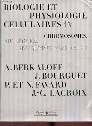 Imagen del vendedor de Biologie et physiologie cellulaires - Favard P. Et Lacroix J. -C Berkaloff A. a la venta por Book Hmisphres