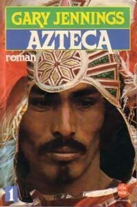 Image du vendeur pour Azteca Tome I - Gary Jennings mis en vente par Book Hémisphères