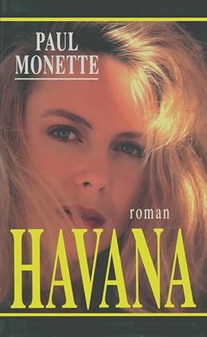 Havana - Paul Monette