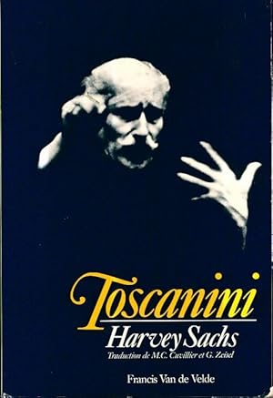 Imagen del vendedor de Toscanini - Harvey Sachs a la venta por Book Hmisphres