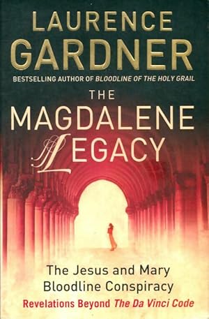 Image du vendeur pour The Magdalene legacy - Laurence Gardner mis en vente par Book Hmisphres