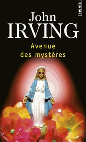 Avenue des myst?res - John Irving