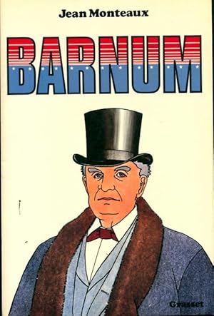 Seller image for Barnum - Jean Monteaux for sale by Book Hmisphres