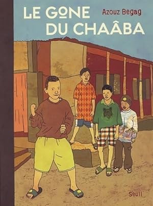 Seller image for Le gone du Cha?ba - Azouz Begag for sale by Book Hmisphres