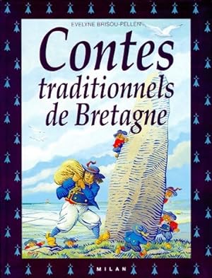 Contes traditionnels de Bretagne - Evelyne Brisou-Pellen