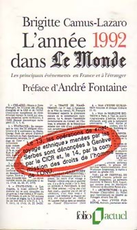 Bild des Verkufers fr L'ann?e 1992 dans le Monde - Brigitte Camus-Lazaro zum Verkauf von Book Hmisphres