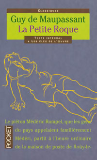 Immagine del venditore per La petite Roque et autres contes noirs - Guy De Maupassant venduto da Book Hmisphres