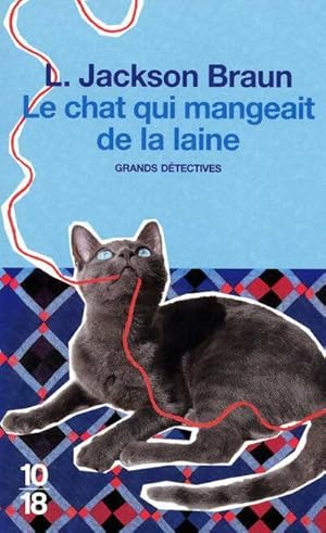 Image du vendeur pour Le chat qui mangeait de la laine - Lilian Jackson Braun mis en vente par Book Hmisphres