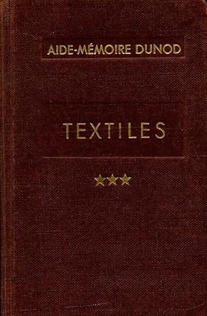 Textiles Tome III - R. Thi?baut