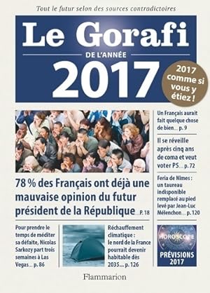 Imagen del vendedor de Le Gorafi de l'ann?e 2017 - Jean-Fran?ois Buissi?re a la venta por Book Hmisphres