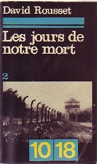 Seller image for Les jours de notre mort Tome II - David Rousset for sale by Book Hmisphres