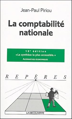 Image du vendeur pour La comptabilit? nationale - Jean-Paul Piriou mis en vente par Book Hmisphres