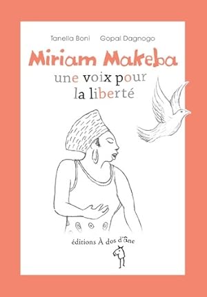 Miriam Makeba une voix pour la libert? - Tanella Boni