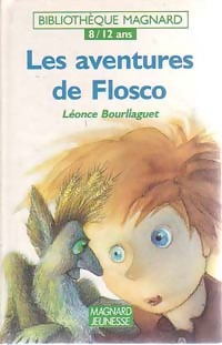 Seller image for Les aventures de Flosco - L?once Bourliaguet for sale by Book Hmisphres