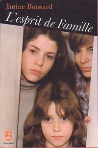 Image du vendeur pour L'esprit de famille Tome I - Janine Boissard mis en vente par Book Hmisphres