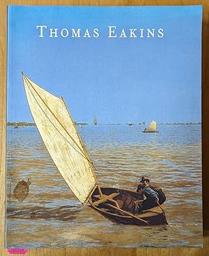 Bild des Verkufers fr Thomas Eakins zum Verkauf von Moe's Books