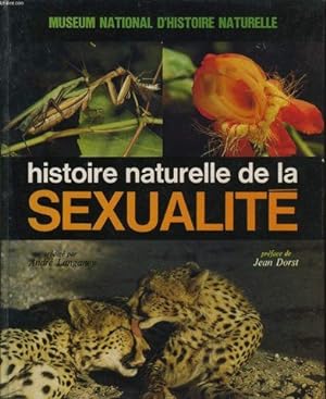Bild des Verkufers fr Histoire naturelle de la sexualit zum Verkauf von Ammareal