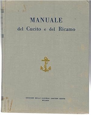 Manuale Del Cucito e Del Ricamo