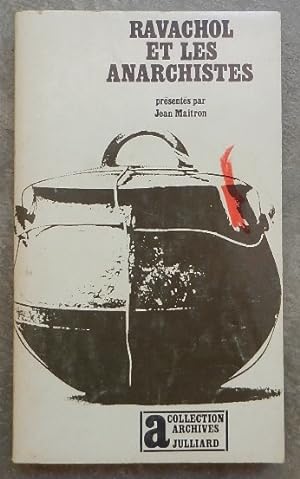 Seller image for Ravachol et les anarchistes. for sale by Librairie les mains dans les poches