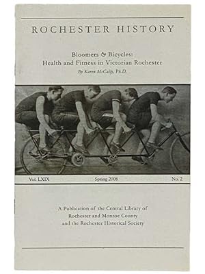 Imagen del vendedor de Bloomers and Bicycles: Health and Fitness in Victorian Rochester (Rochester History, Spring 2008, Vol. LXIX, No. 2) [New York] a la venta por Yesterday's Muse, ABAA, ILAB, IOBA