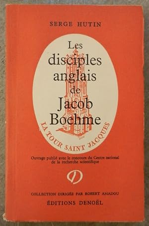 Les disciples anglais de Jacob Boehme aux XVIIe et XVIIIe siècles.