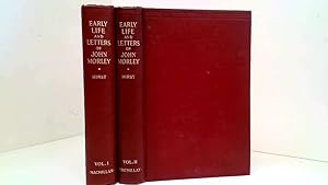 Bild des Verkufers fr Early Life & Letters Of John Morley 2 Volume Set F. W. Hirst 1927 zum Verkauf von Goldstone Rare Books