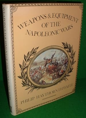 Seller image for WEAPONS AND EQUIPMENT OF THE NAPOLEONIC WARS for sale by booksonlinebrighton