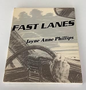 Seller image for Fast Lanes for sale by Brothers' Fine and Collectible Books, IOBA