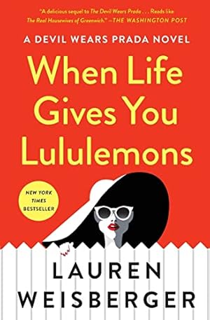 Seller image for When Life Gives You Lululemons for sale by ICTBooks