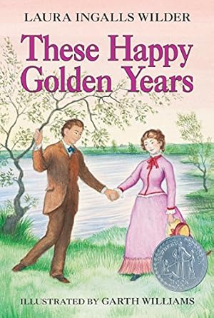 Immagine del venditore per These Happy Golden Years: A Newbery Honor Award Winner (Little House, 8) venduto da ICTBooks