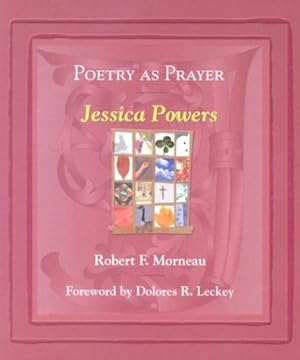 Seller image for Poetry As Prayer: Jessica Powers (The Poetry As Prayer Series) for sale by ICTBooks