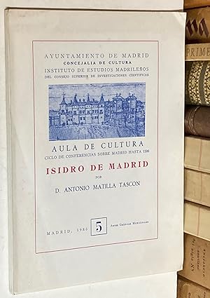 Imagen del vendedor de Isidro de Madrid. a la venta por LIBRERA DEL PRADO