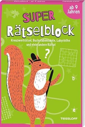 Bild des Verkufers fr Super Rtselblock ab 9 Jahren.Kreuzwortrtsel, Buchstabensalate, Labyrinthe und viele andere Rtsel: 128 Seiten Rtselspa - 25 unterschiedliche Rtselarten (Rtsel, Spa, Spiele) zum Verkauf von Wegmann1855