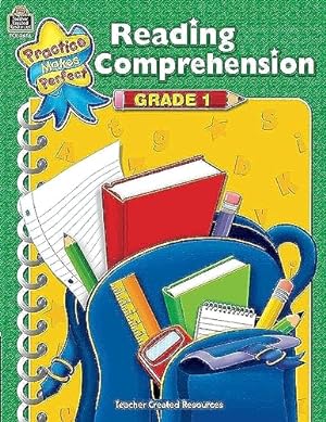 Imagen del vendedor de Reading Comprehension Grd 1: Grade 1 (Practice Makes Perfect (Teacher Created Materials)) a la venta por Reliant Bookstore