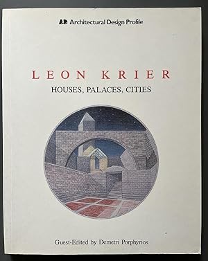 Immagine del venditore per Leon Krier - Houses, Palaces, Cities (Architectural Design Profile) venduto da Karen Jakobsen (Member of the PBFA)