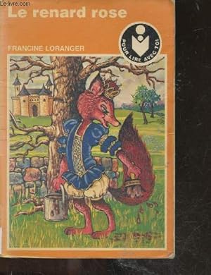 Bild des Verkufers fr Le renard rose- collection pour lire avec toi zum Verkauf von Le-Livre